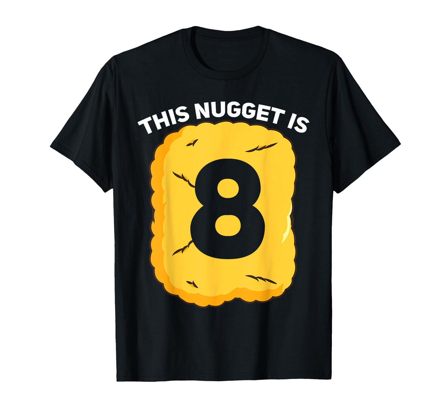 8 Year Old Chicken Nugget Birthday Party T-Shirt
