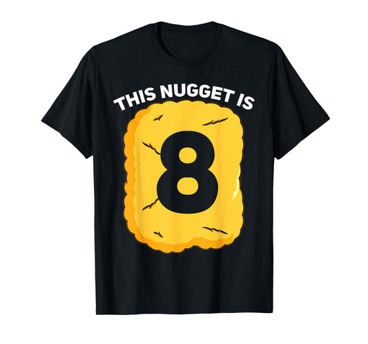 8 Year Old Chicken Nugget Birthday Party T-Shirt