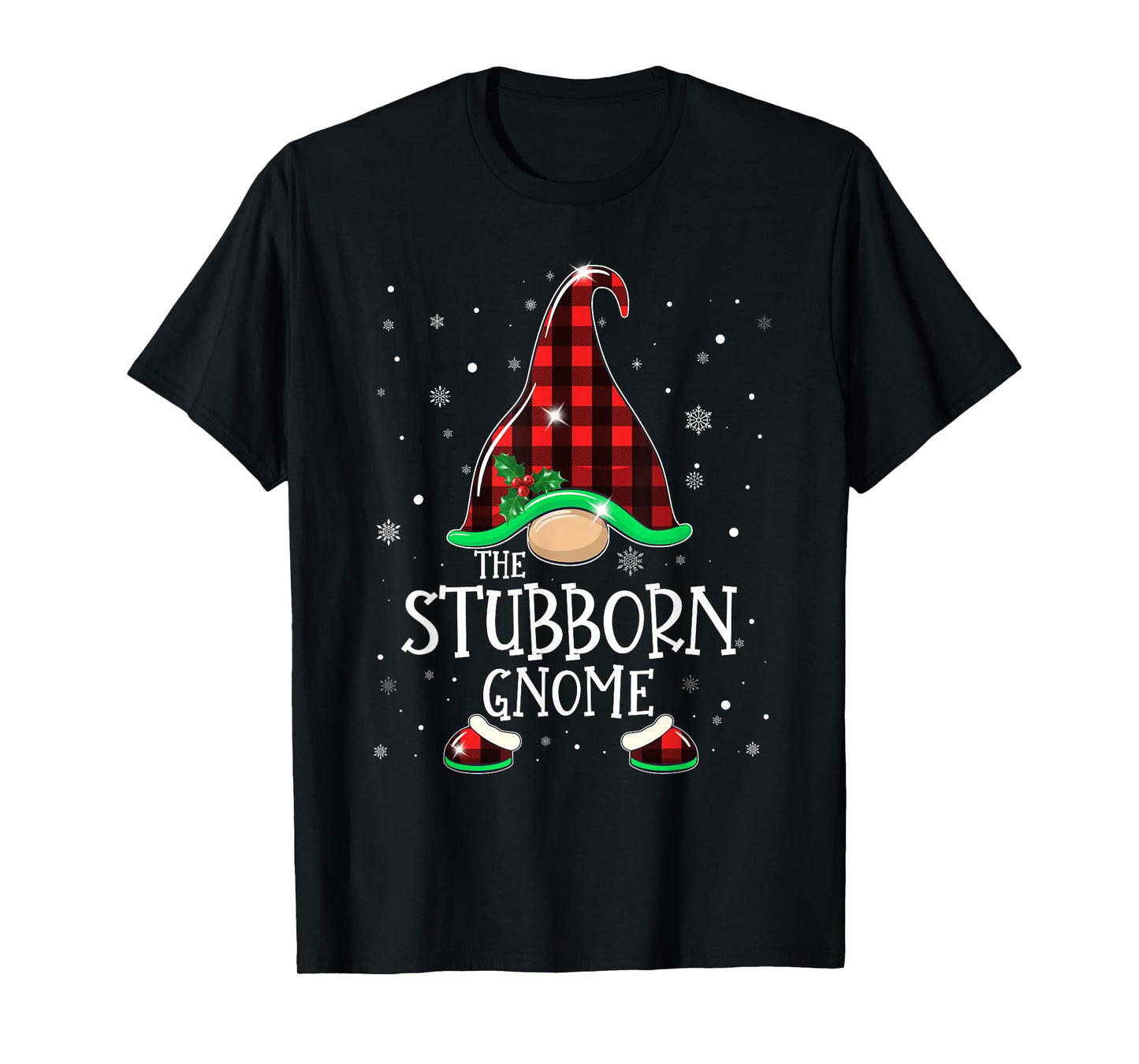 Funny STUBBORN Gnome Buffalo Plaid Matching Christmas Xmas T-Shirt