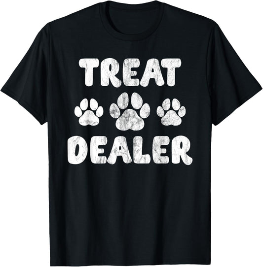 Dog Treat Dealer Funny Humor Dog Owner Dog Treats Dog Lover T-Shirt