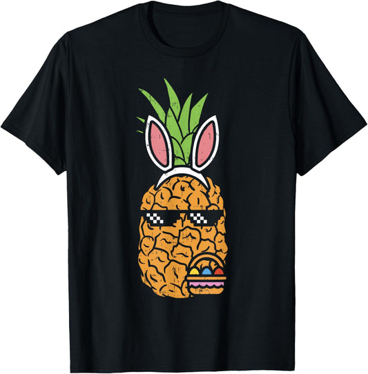 Cool Thug Pineapple Easter Bunny Eggs Fruit Lover Gift T-Shirt
