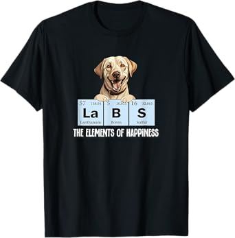 Funny Elements of Happiness Yellow Lab Dog Lover T-Shirt
