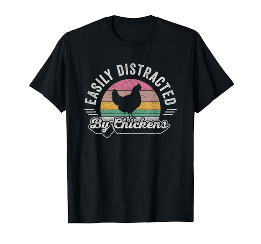 Chicken Lover Vintage Retro Easily Distracted By Chickens T-Shirt