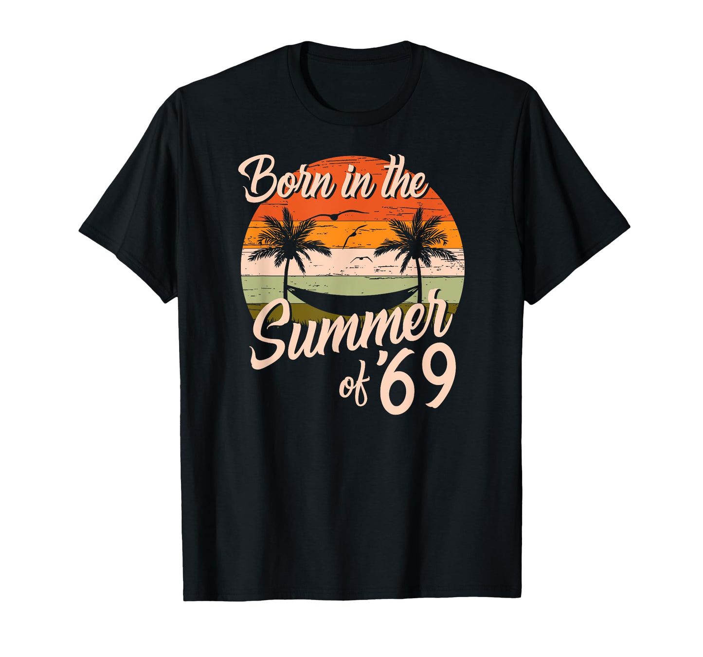 Vintage Born In The Summer Of 1969 Retro Birthday T-Shirt for Men Women