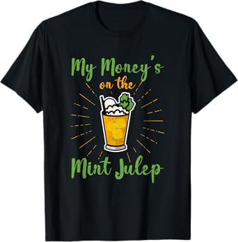 Derby Day Mint Juleps Horse Racing - Kentucky Sports Outdoor T-Shirt