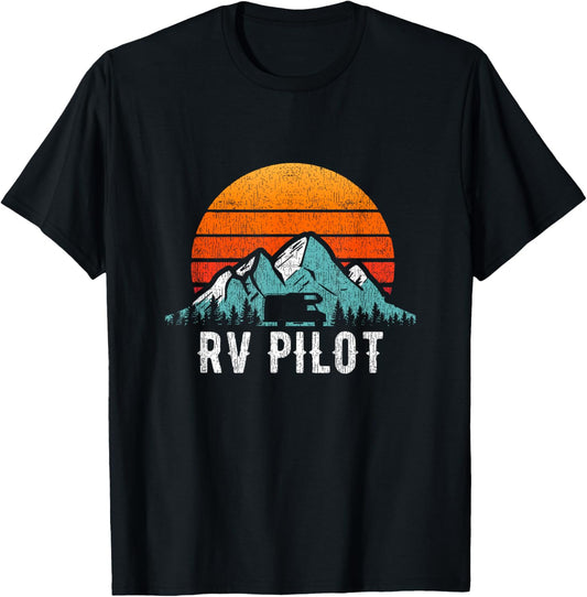RV Pilot Shirt Motorhome Travel Vacation Gift T-Shirt