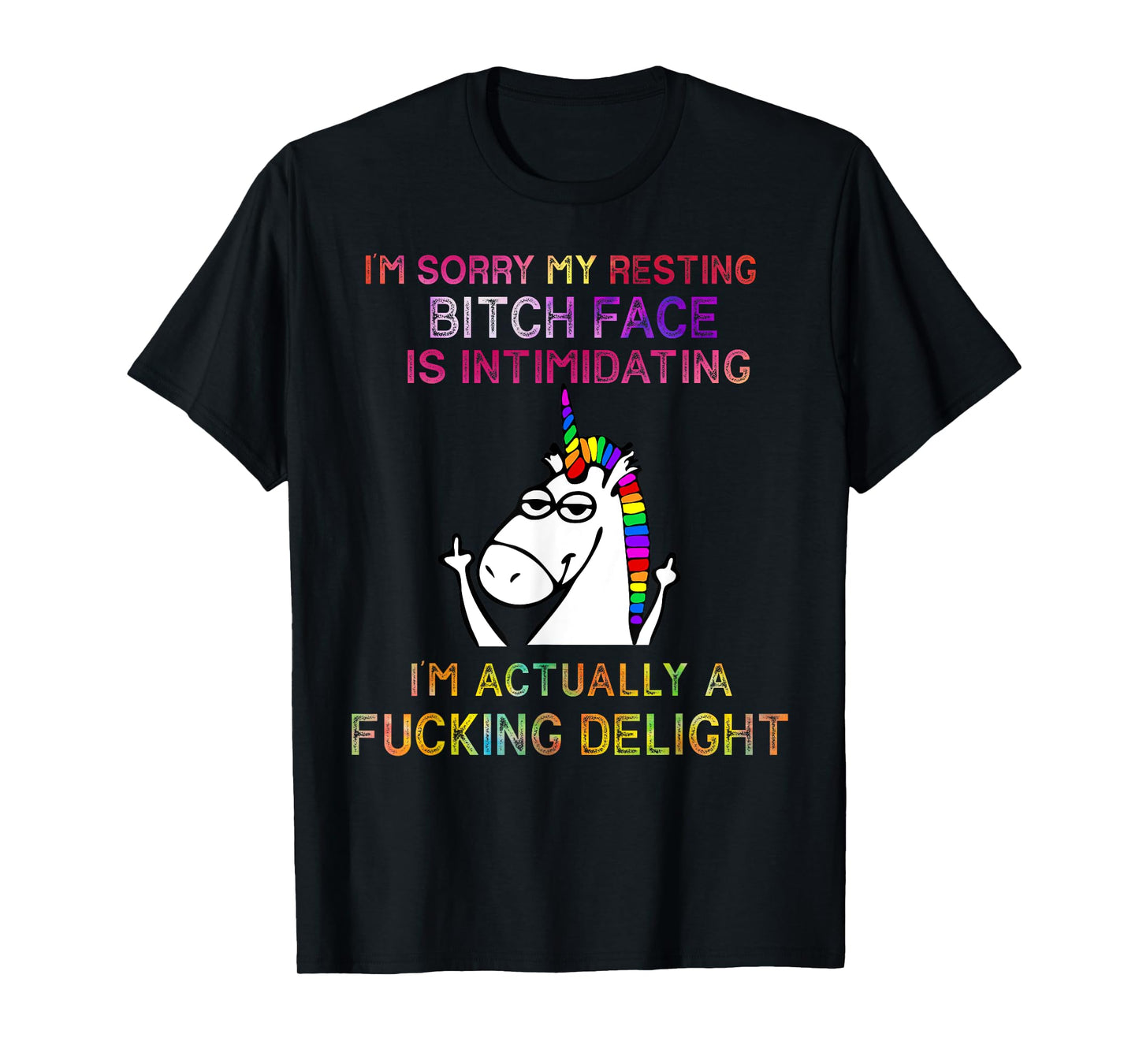 Unicorn I'm Sorry My Resting Face Is Intimidating Tie Dye T-Shirt