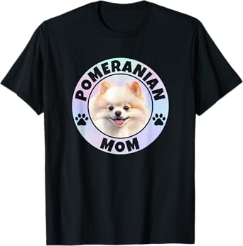 Best Pomeranian Mom Dog Breed Pet Owner Lover Friend Women T-Shirt