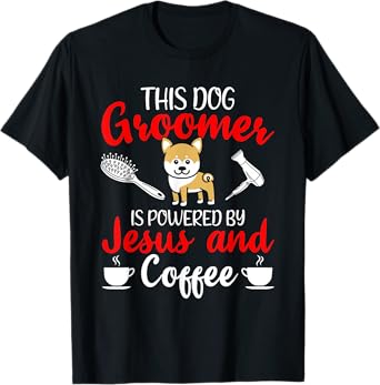 Dog Groomer Outfit For Women Pet Grooming T-Shirt