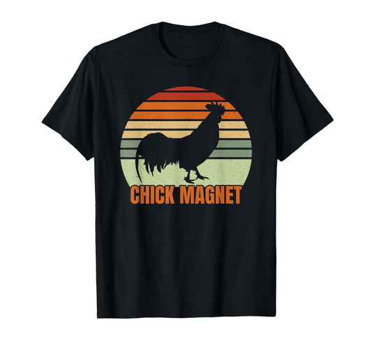 Funny Chicken Farmer Rooster Chick Magnet Backyard Chicken T-Shirt
