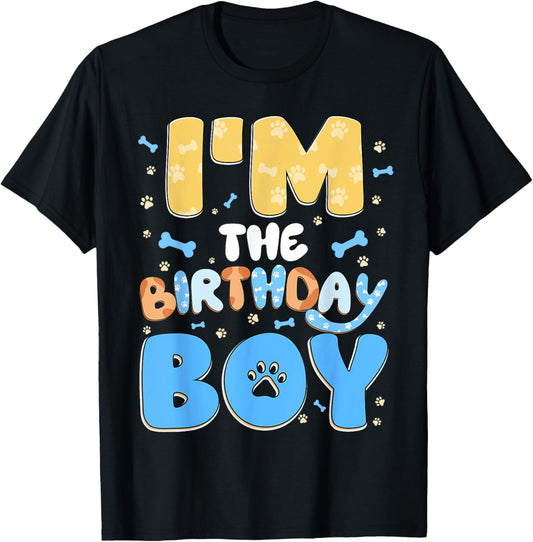 Boys I'm The Birthday Boy Matching Dog Family Party T-Shirt
