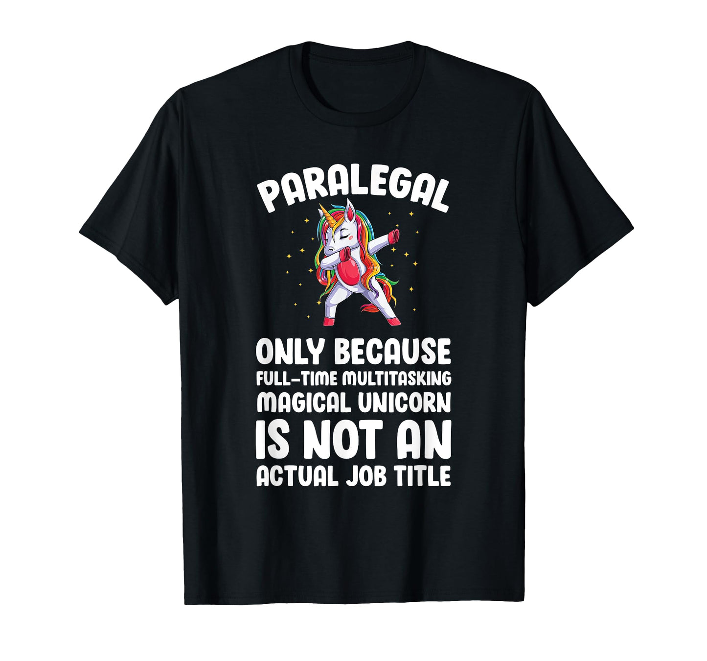 Paralegal Unicorn Legal Assistant Paralegals T-Shirt