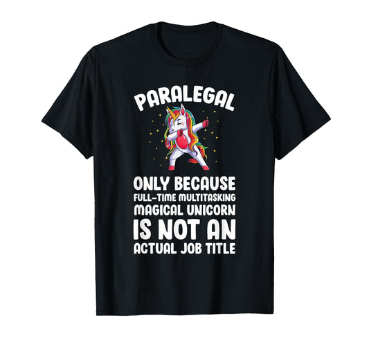 Paralegal Unicorn Legal Assistant Paralegals T-Shirt