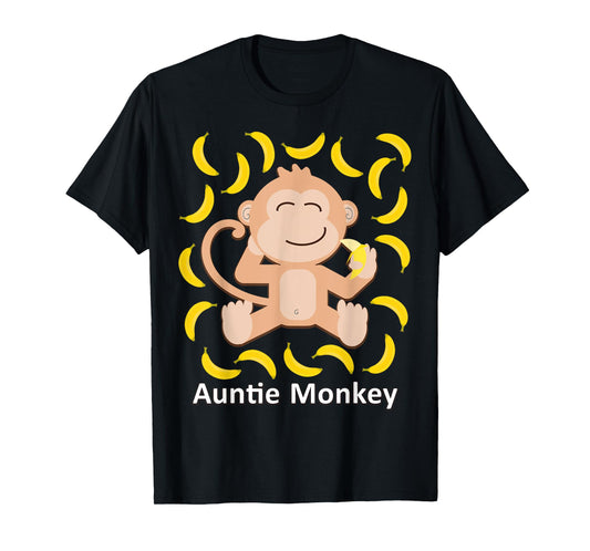 Auntie Monkey Banana Funny Monkeys Bananas Gift For Aunt T-Shirt