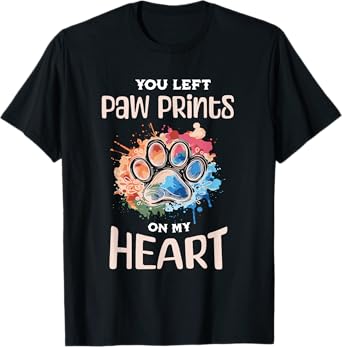 Dog paw print pet footprint, you left paw print on my heart Men Women T-Shirt