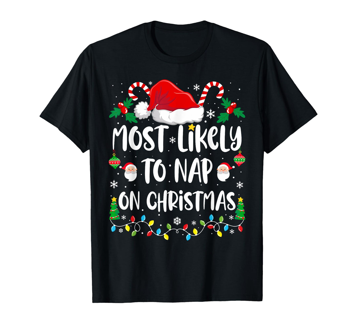 Most Likely To Nap On Christmas Family Christmas Matching T-Shirt