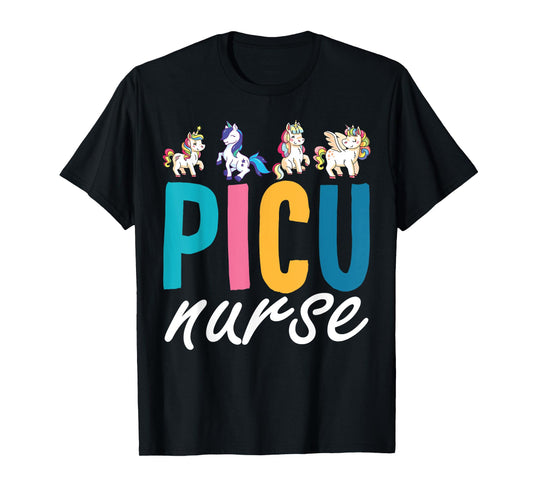 PICU Nurse Pediatric Unicorn Nurse Appreciation Nursing T-Shirt
