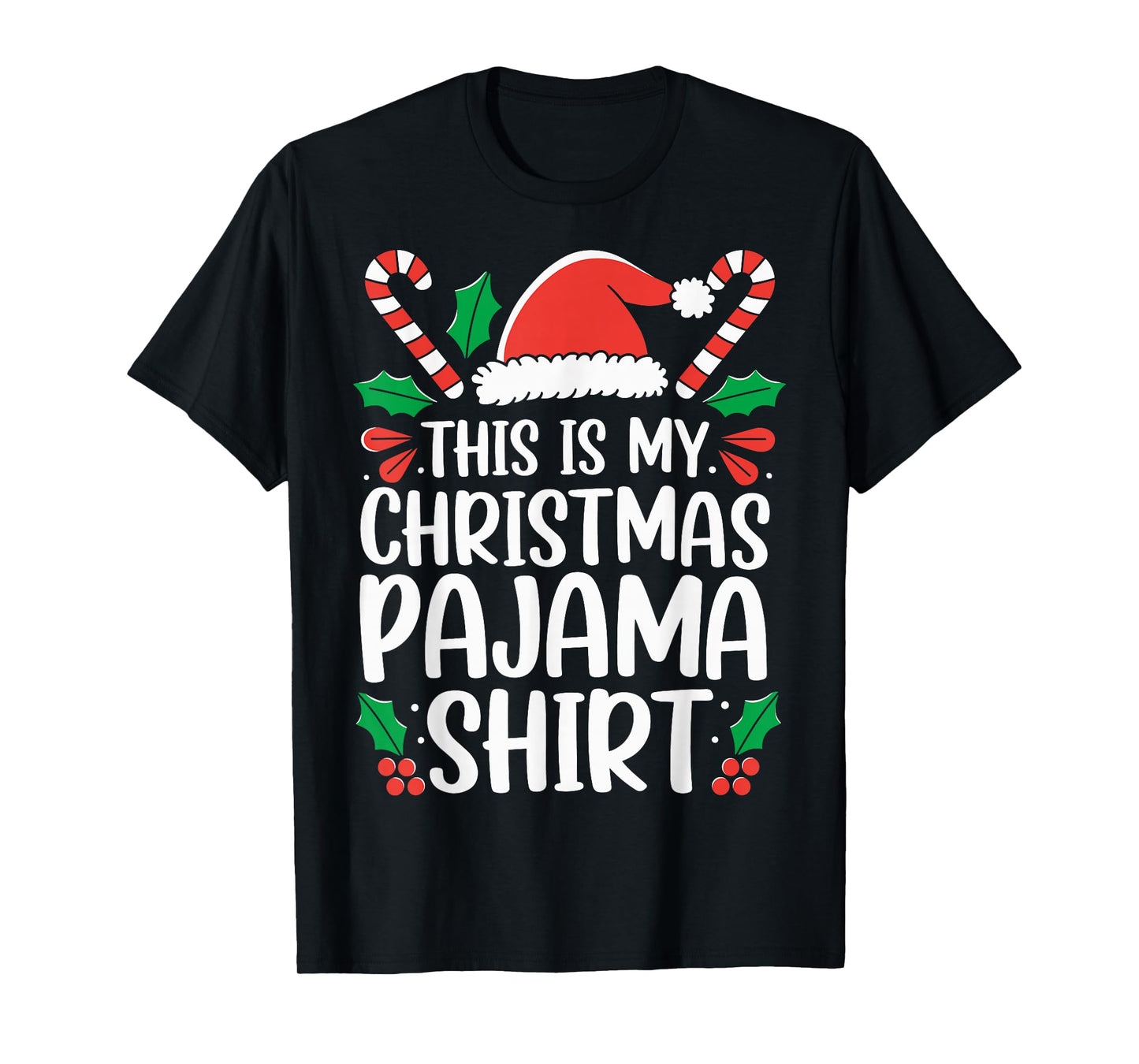 This Is My Christmas Pajama Xmas PJs T-Shirt