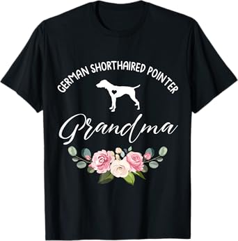 German Shorthaired Pointer Dog Grandma Floral Mother's Day T-Shirt