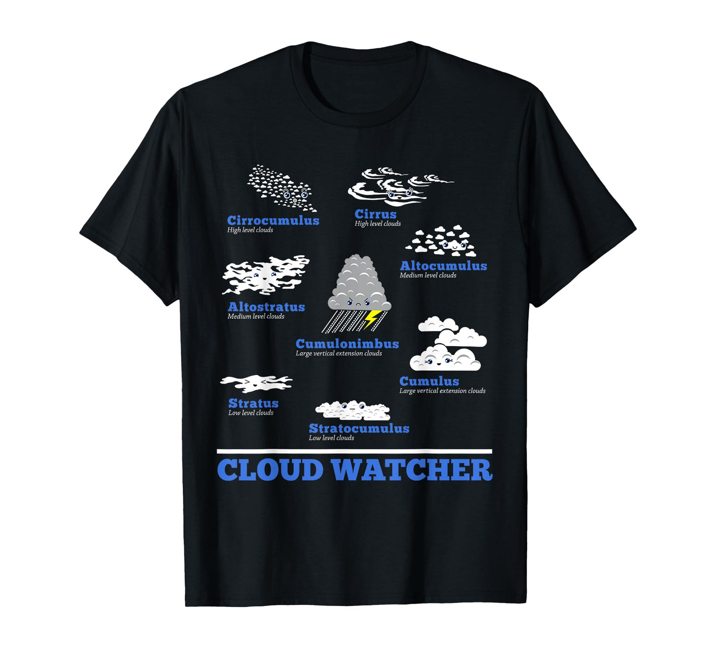 Cloud Watcher Cloud Types Science Student Teacher Cute Faces T-Shirt for Men Women Girls Kids