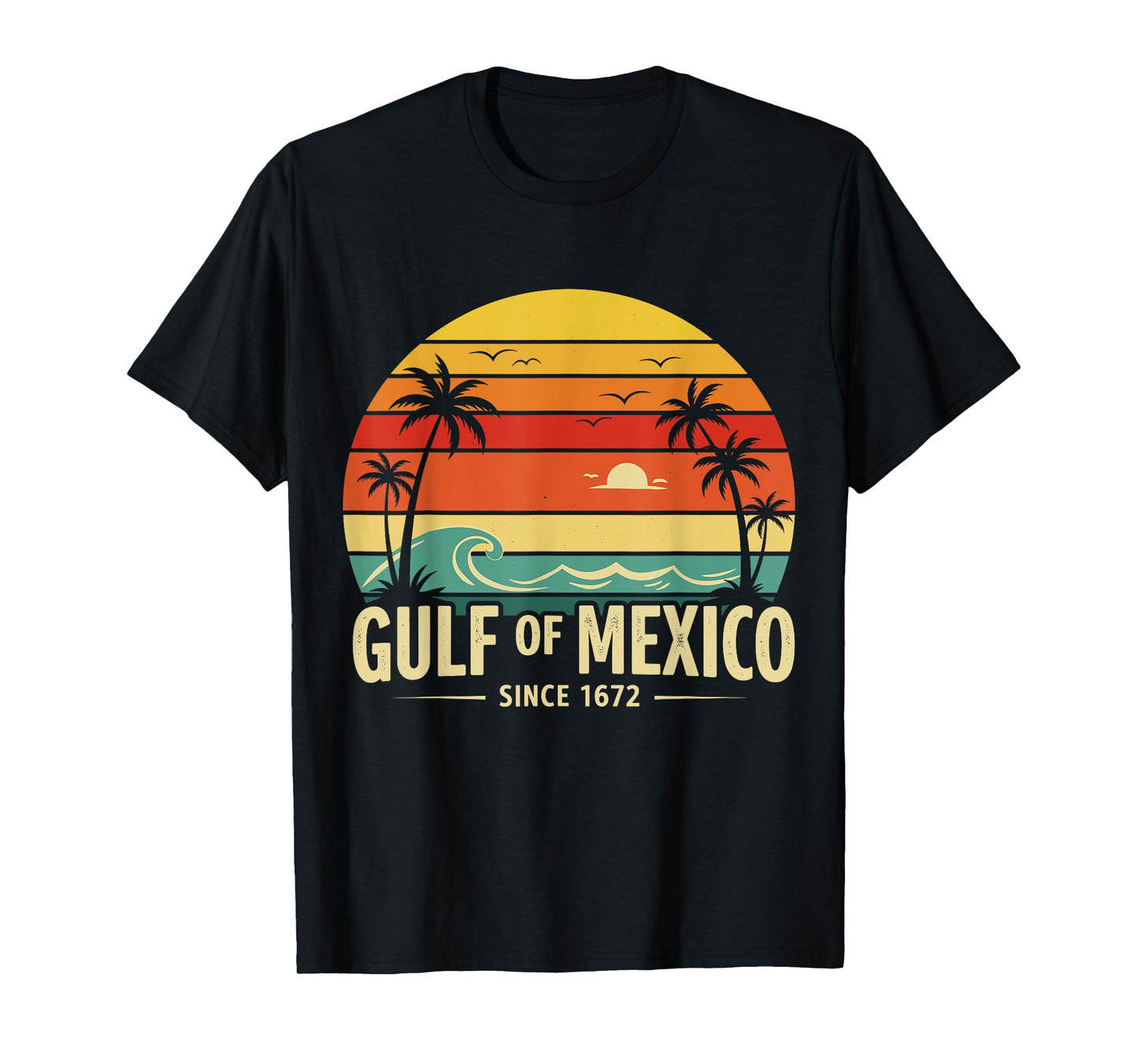 Gulf of Mexico Since 1672 Sunset Vibes Vintage Tee Men Women T-Shirt