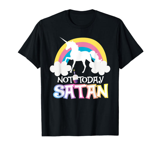 Not Today Satan Rainbow Unicorns Birthday Girl T-Shirt T-Shirt