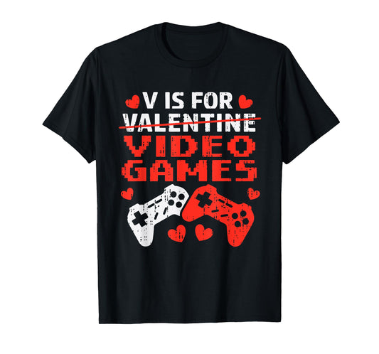 Valentines Day V Is For Video Games Controllers Teen Boy Kid T-Shirt