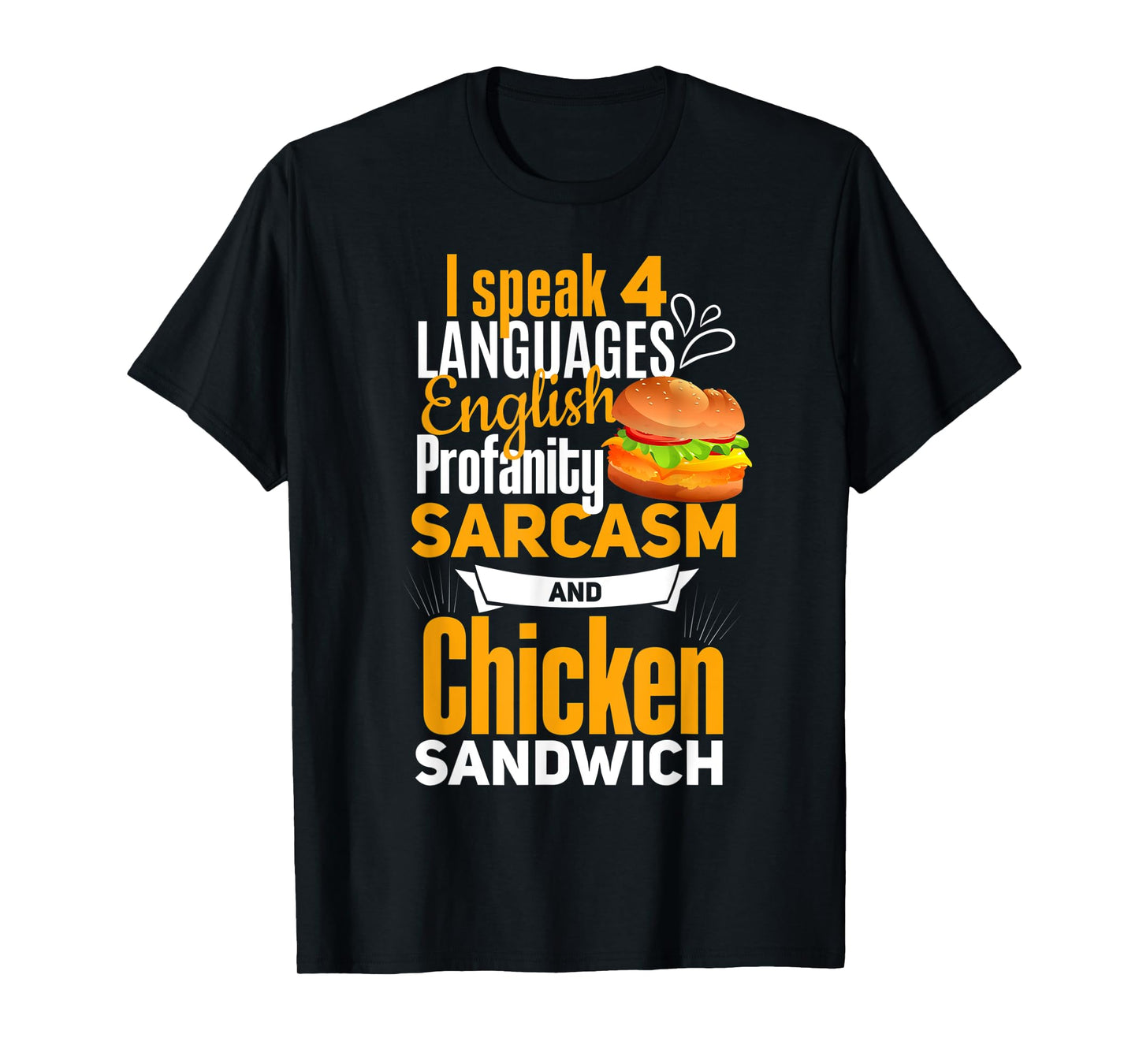 Chicken Sandwich Shirt Joke Chicken Burger Lover T-Shirt