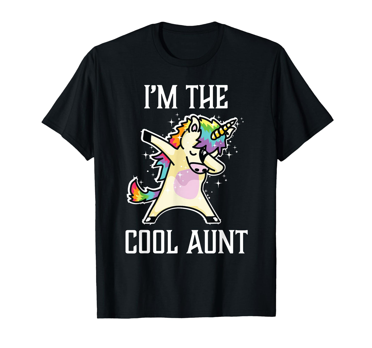 I'm the Cool Aunt Dabbing Rainbow Unicorn Tshirt T-Shirt