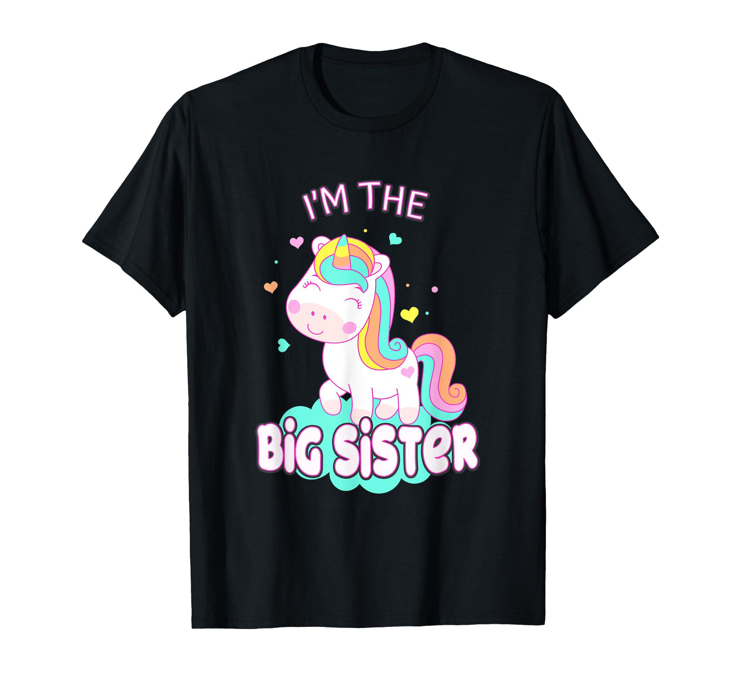 I Am The Big Sister Cute Unicorn Siblings Girls Family T-Shirt