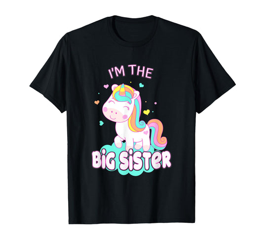 I Am The Big Sister Cute Unicorn Siblings Girls Family T-Shirt