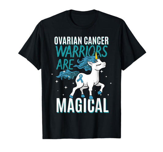 Ovarian Cancer Warrior Magical Unicorn Teal Ribbon Carcinoma T-Shirt