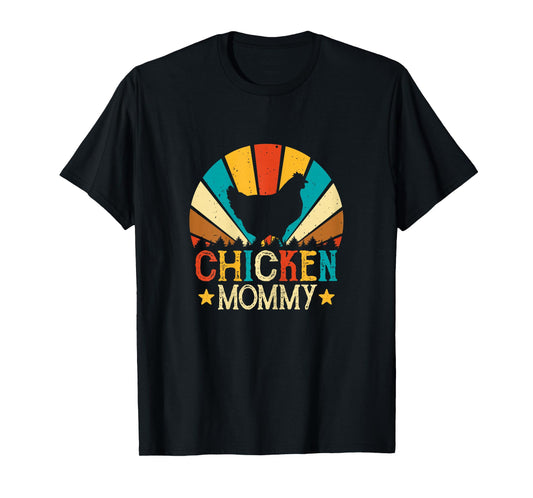 Chicken Mommy Funny Poultry Farm Girls Chicken Gifts Mom T-Shirt