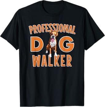 Professional Dog Walker Cute Boxer Dog Pet Lover T-Shirt for Men Women Kids