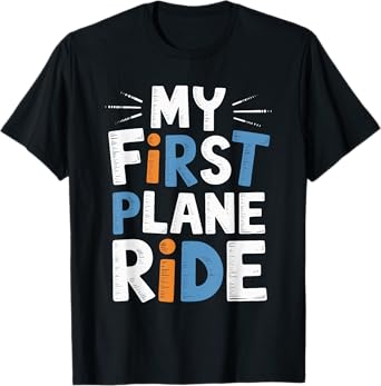 My First Plane Ride T-Shirt