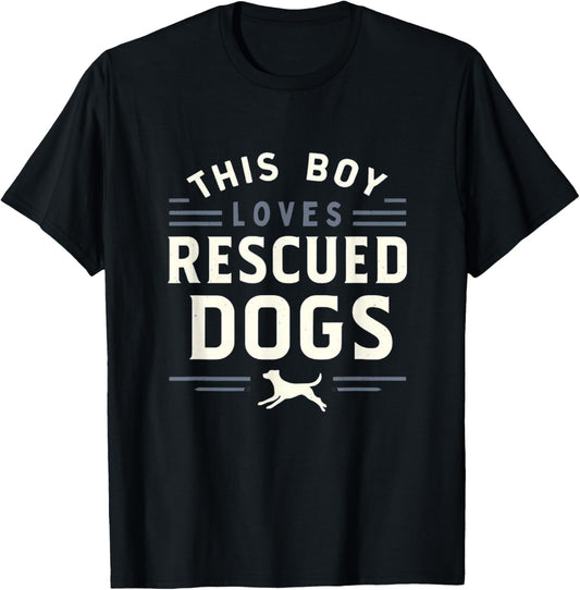 Rescued Dog Shirt Boys Animal Rescue Dog Rescue T-Shirt