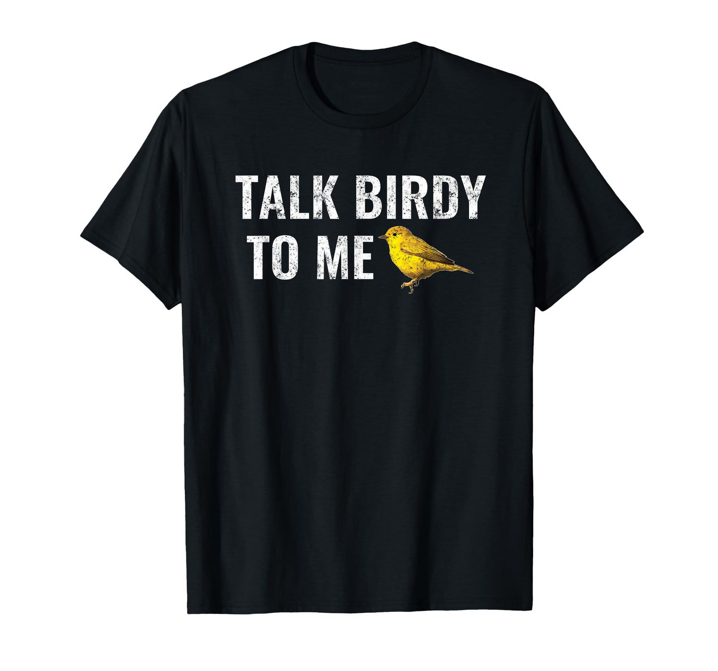 Vintage Funny Birdwatcher T-Shirt: Talk Birdy to Me T-Shirt