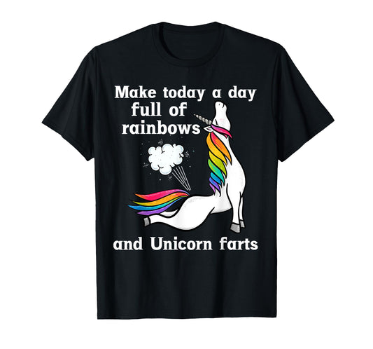 A Day Full Of Rainbows And Unicorn Farts Funny Farting T-Shirt