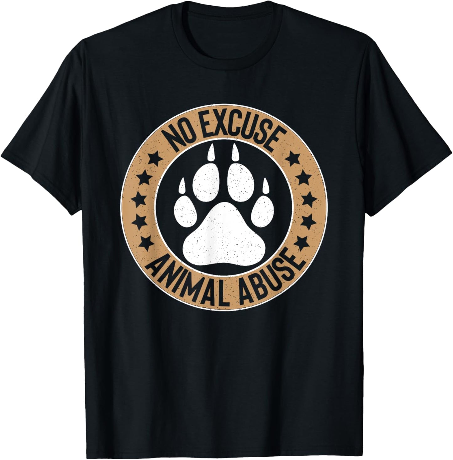 No Excuse Animal Abuse I Animal Rescue T-Shirt