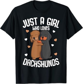 Just a Girl who loves Dachshunds Weiner Dog Lover Girls T-Shirt