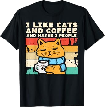I Like Cats Coffee 3 People Funny Pet Owner Men Women Kids T-Shirt