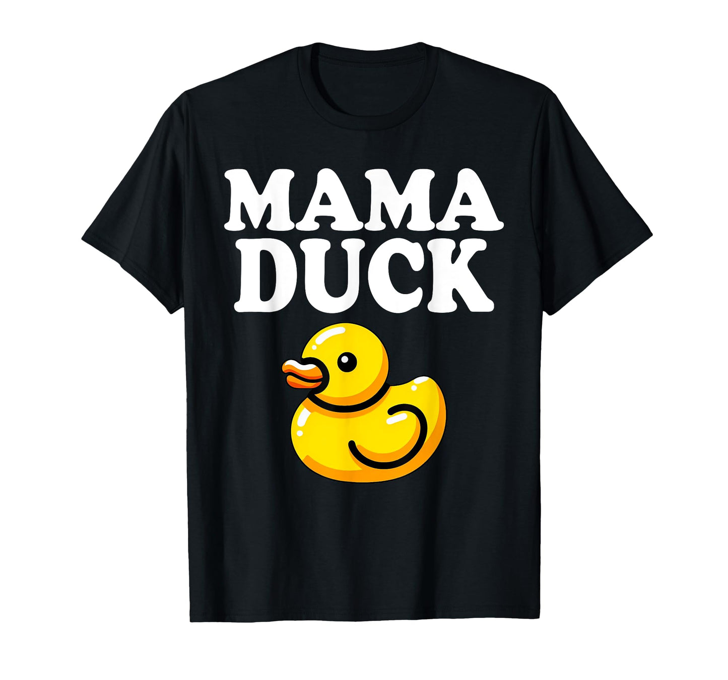 Crazy Duck Funny Duck Lover Gifts Girls Rubber Duck Mommy T-Shirt