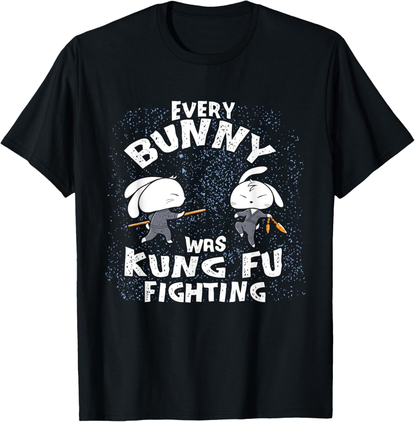 Every Bunny Was Kung Fu Fighting Ninja Easter Bunnies Rabbit T-Shirt