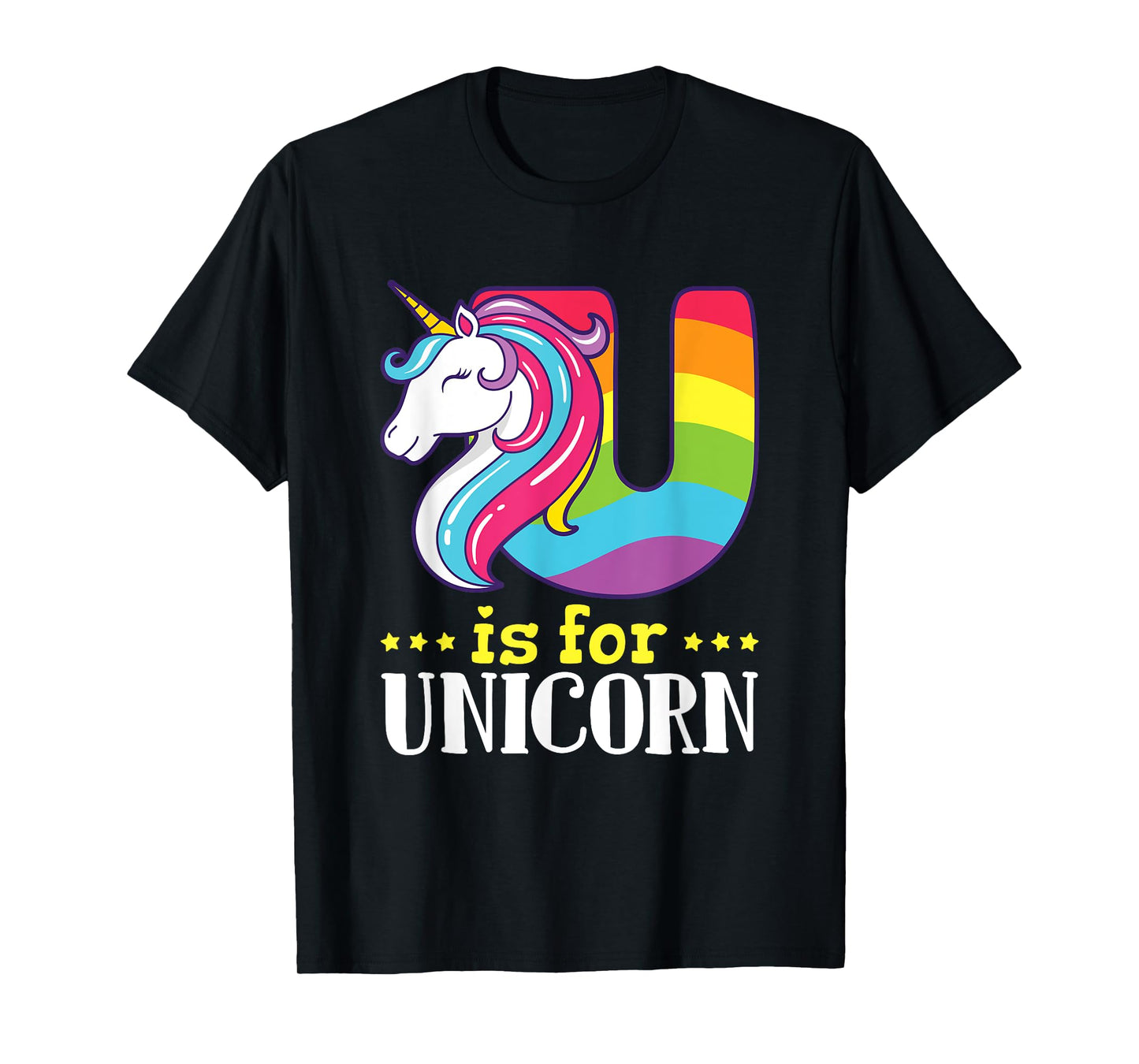 U Is for Unicorn Cute Alphabet Rainbow T-Shirt
