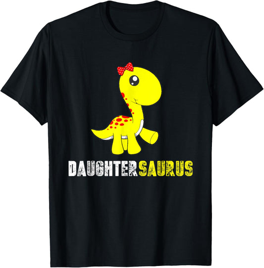 Daughtersaurus Daughter Dinosaur Matching Family T-Shirt