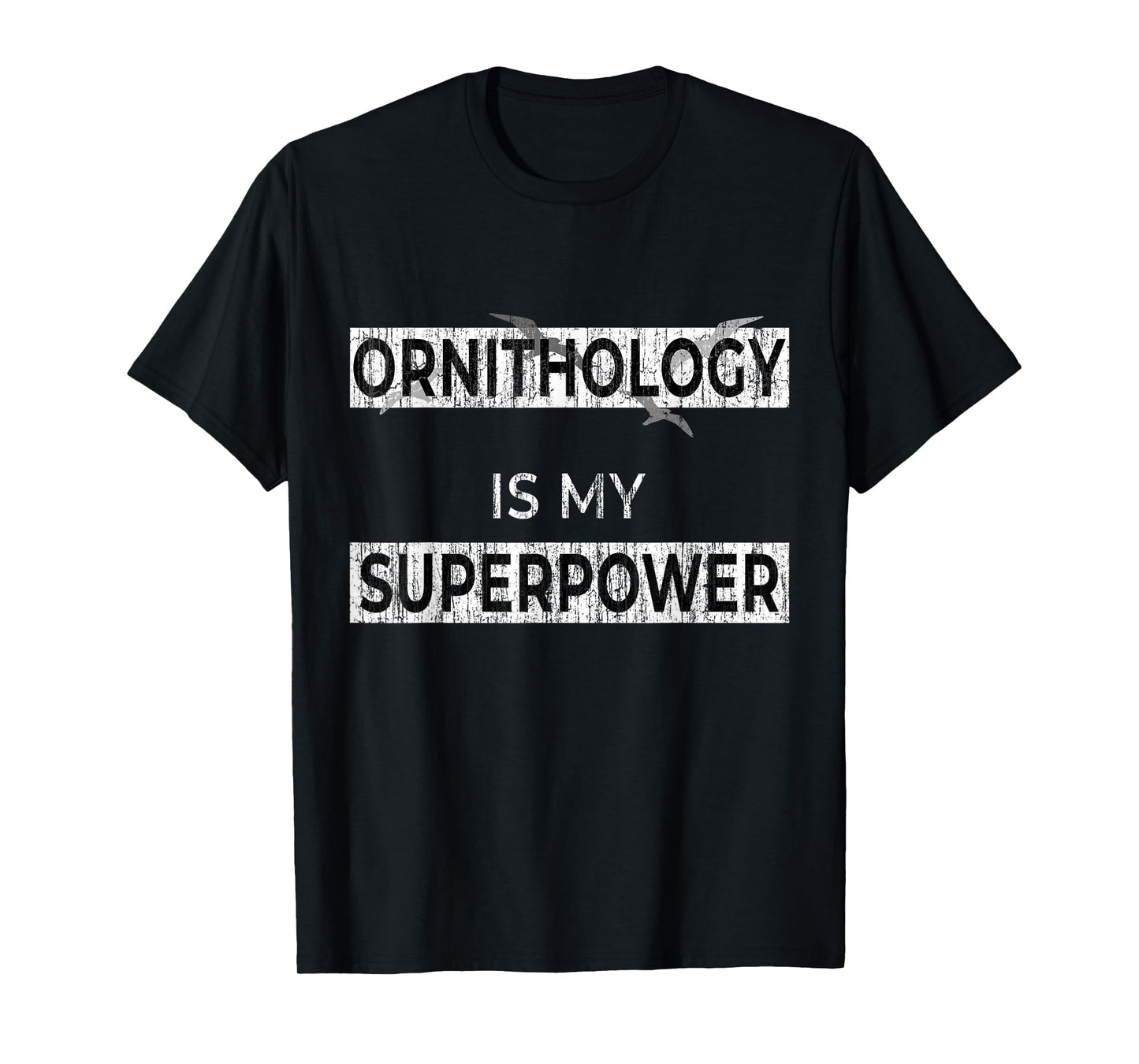 Ornithology Gift Shirt Funny Bird Watching Shirt Distressed T-Shirt
