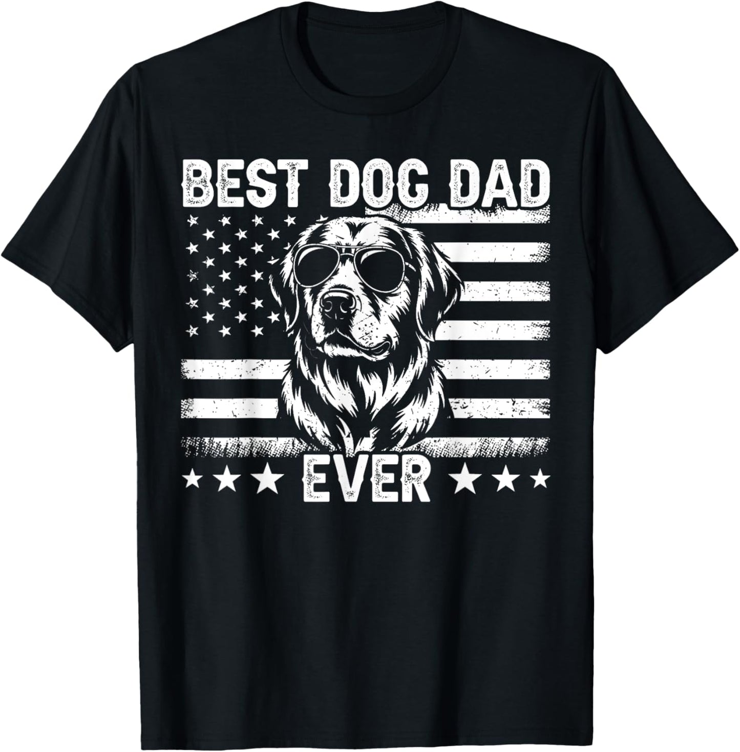 Best Dog Dad Ever Funny Father's Day Dog Lover T-Shirt
