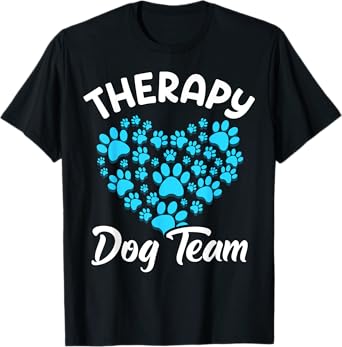 Therapy Dog Team Apparel For Animal Assisted Therapy T-Shirt