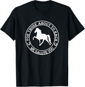 Funny Racking Horse T Shirt Tennessee Walking Horse T-Shirt