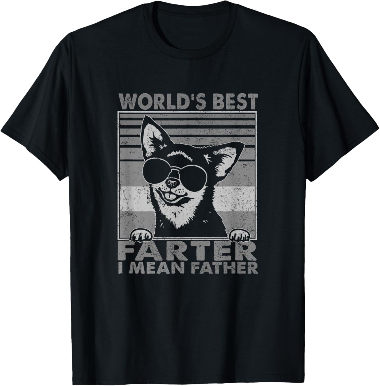 World's Best Farter I Mean Father Fathers Day Funny Dad Dog T-Shirt